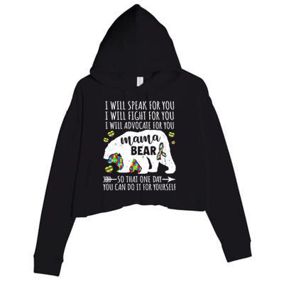 Mama Bear Autism I Will Speak Fight Advocate For You Gift Crop Fleece Hoodie