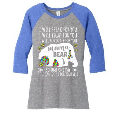 Mama Bear Autism I Will Speak Fight Advocate For You Gift Women's Tri-Blend 3/4-Sleeve Raglan Shirt