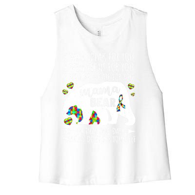 Mama Bear Autism I Will Speak Fight Advocate For You Gift Women's Racerback Cropped Tank