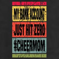 My Bank Account Just Hit Zero Cheer Mom MotherS Day Broke 11oz C Handle Ceramic Mug