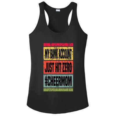My Bank Account Just Hit Zero Cheer Mom MotherS Day Broke Ladies PosiCharge Competitor Racerback Tank
