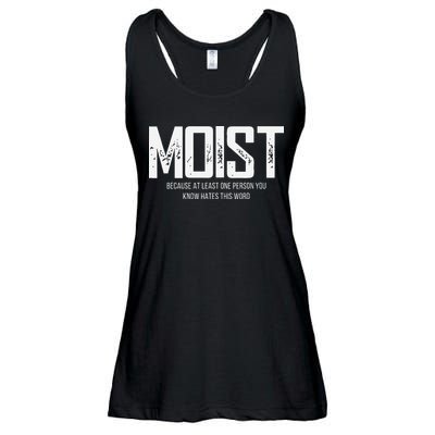 Moist Because At Least One Person You Know Hates This Word Ladies Essential Flowy Tank
