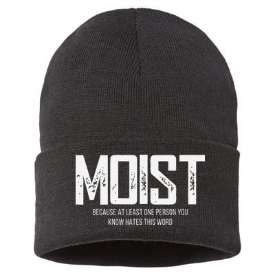 Moist Because At Least One Person You Know Hates This Word Sustainable Knit Beanie