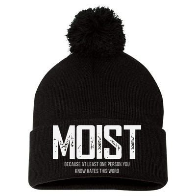 Moist Because At Least One Person You Know Hates This Word Pom Pom 12in Knit Beanie