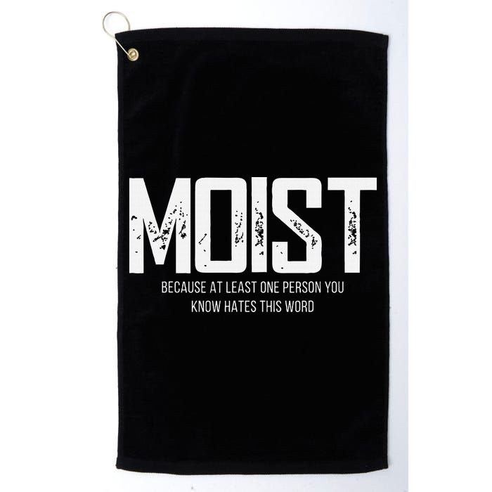 Moist Because At Least One Person You Know Hates This Word Golf Towel