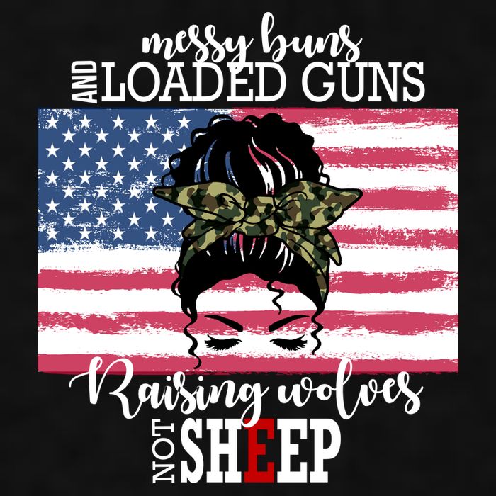 Messy Buns And Loaded Guns Raising Wolves Not Sheep Ladies PosiCharge Tri-Blend Wicking Tank