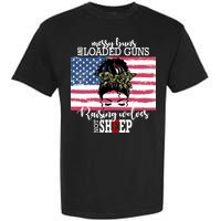 Messy Buns And Loaded Guns Raising Wolves Not Sheep Garment-Dyed Heavyweight T-Shirt