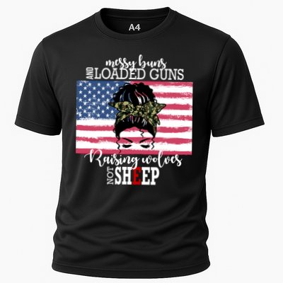 Messy Buns And Loaded Guns Raising Wolves Not Sheep Performance Shirt