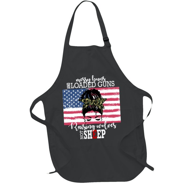 Messy Buns And Loaded Guns Raising Wolves Not Sheep Apron