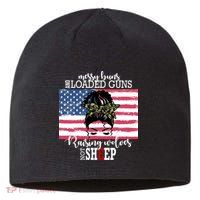 Messy Buns And Loaded Guns Raising Wolves Not Sheep Sustainable Beanie