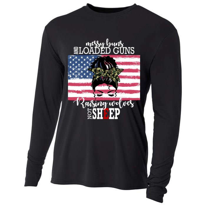 Messy Buns And Loaded Guns Raising Wolves Not Sheep Cooling Performance Long Sleeve Crew