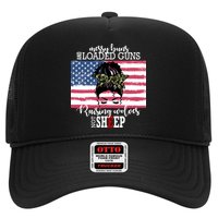 Messy Buns And Loaded Guns Raising Wolves Not Sheep Trucker Hat