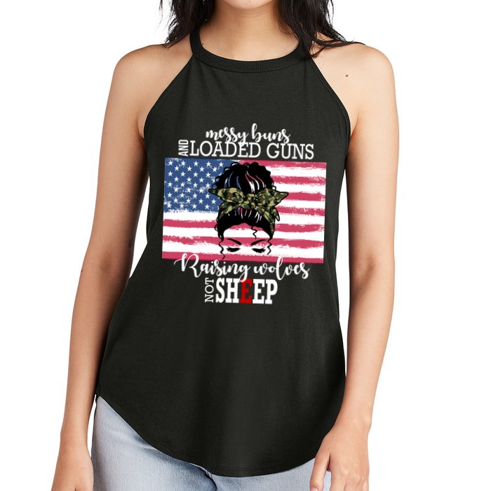 Messy Buns And Loaded Guns Raising Wolves Not Sheep Women's Perfect Tri Rocker Tank