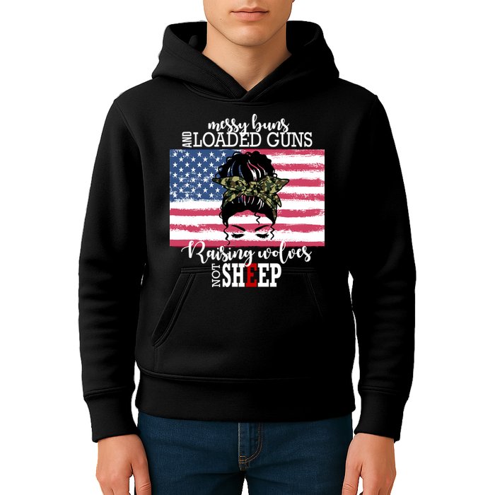 Messy Buns And Loaded Guns Raising Wolves Not Sheep Kids Hoodie