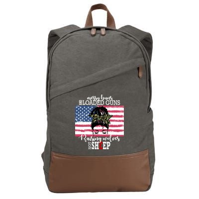 Messy Buns And Loaded Guns Raising Wolves Not Sheep Cotton Canvas Backpack