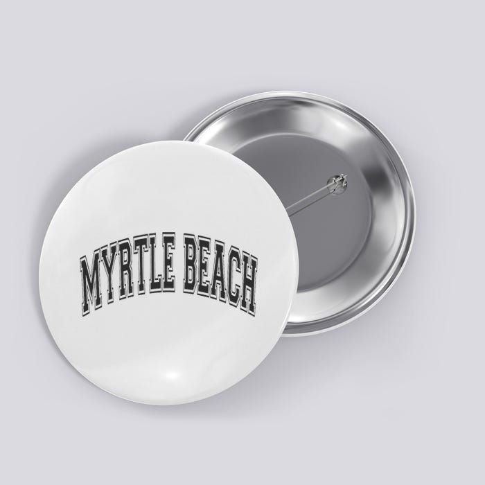 Myrtle Beach Arched Style Text Black With Black Print Button