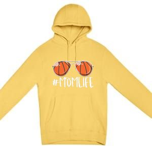 Momlife Basketball Aviators Mother's Day Bball Mom Life Great Gift Premium Pullover Hoodie