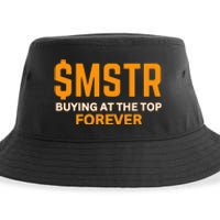 $Mstr Buying At The Top Forever Microstrategy Bitcoin Sustainable Bucket Hat