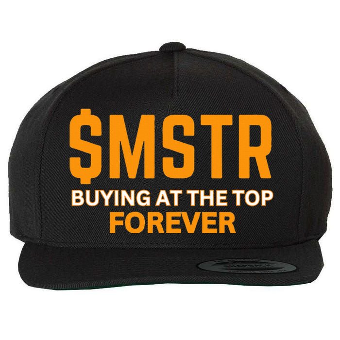 $Mstr Buying At The Top Forever Microstrategy Bitcoin Wool Snapback Cap