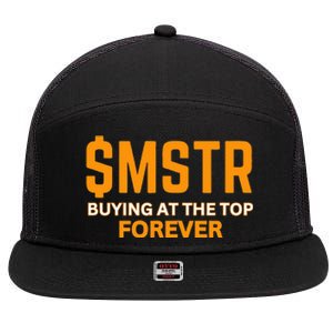 $Mstr Buying At The Top Forever Microstrategy Bitcoin 7 Panel Mesh Trucker Snapback Hat