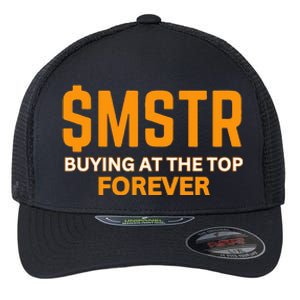 $Mstr Buying At The Top Forever Microstrategy Bitcoin Flexfit Unipanel Trucker Cap