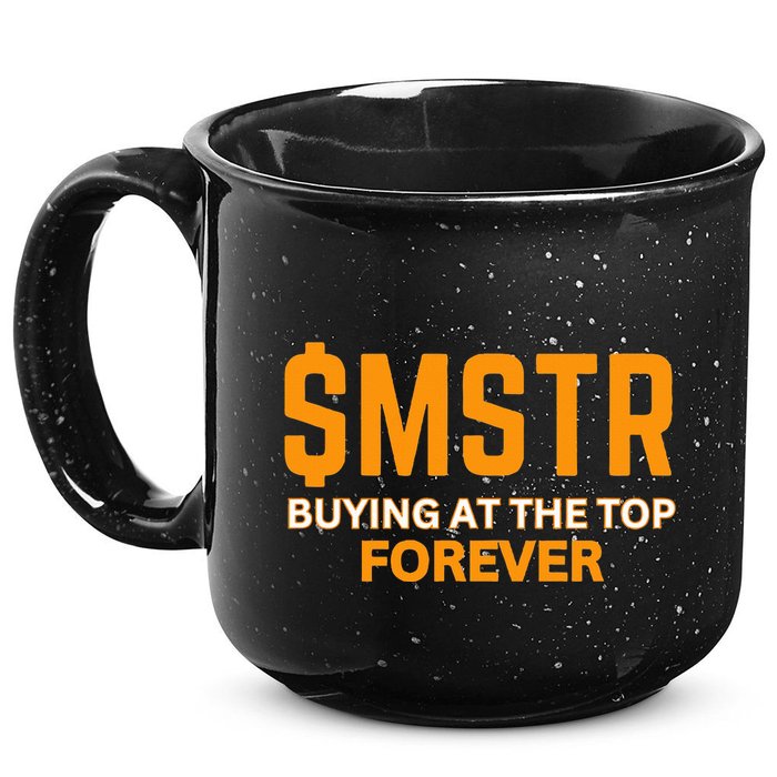 $Mstr Buying At The Top Forever Microstrategy Bitcoin 15oz Campfire Ceramic Mug