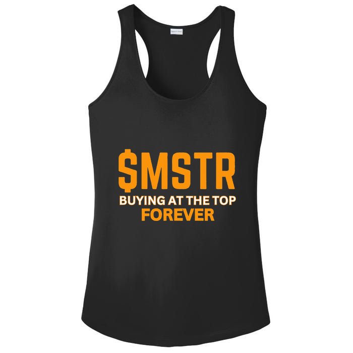 $Mstr Buying At The Top Forever Microstrategy Bitcoin Ladies PosiCharge Competitor Racerback Tank