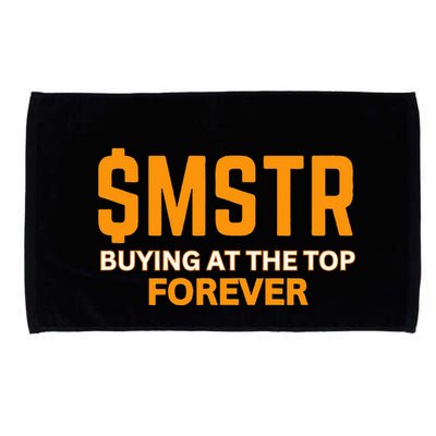 $Mstr Buying At The Top Forever Microstrategy Bitcoin Microfiber Hand Towel