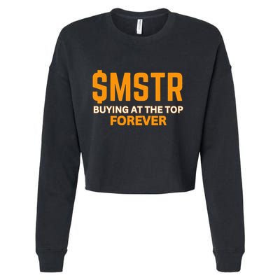 $Mstr Buying At The Top Forever Microstrategy Bitcoin Cropped Pullover Crew