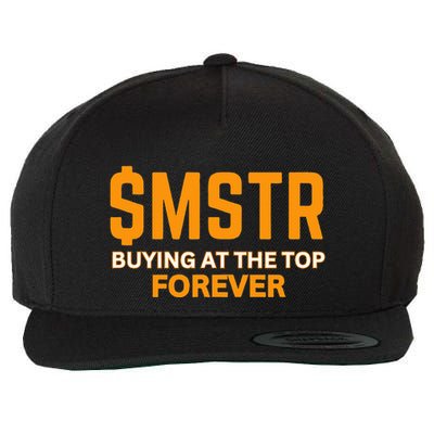 $Mstr Buying At The Top Forever Microstrategy Bitcoin Wool Snapback Cap