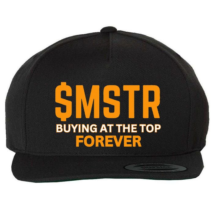 $Mstr Buying At The Top Forever Microstrategy Bitcoin Wool Snapback Cap