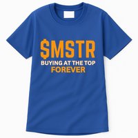 $Mstr Buying At The Top Forever Microstrategy Bitcoin Tall T-Shirt