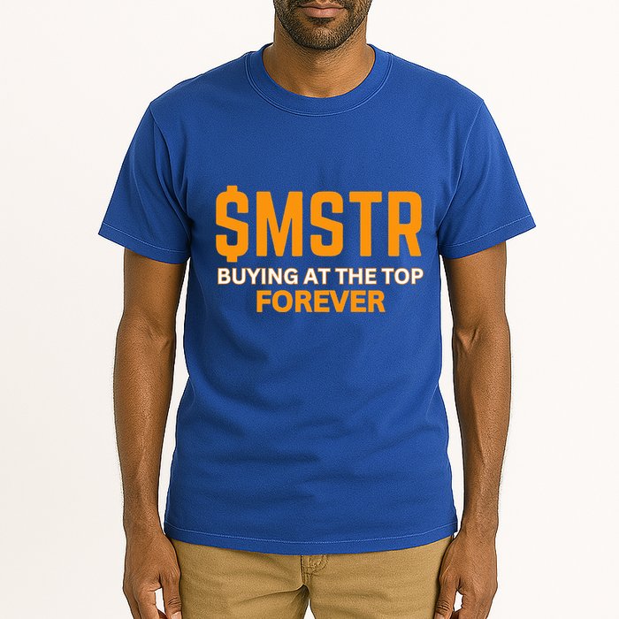 $Mstr Buying At The Top Forever Microstrategy Bitcoin Tall T-Shirt