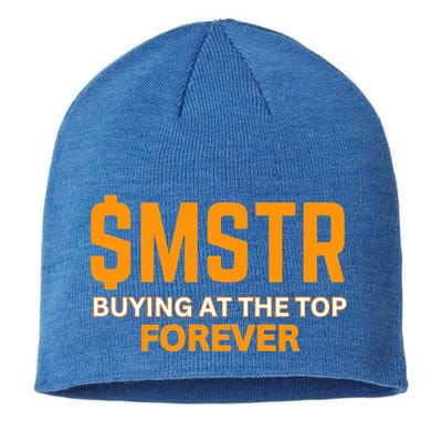 $Mstr Buying At The Top Forever Microstrategy Bitcoin Sustainable Beanie