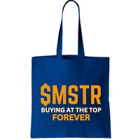 $Mstr Buying At The Top Forever Microstrategy Bitcoin Bag