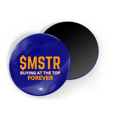 $Mstr Buying At The Top Forever Microstrategy Bitcoin Magnet