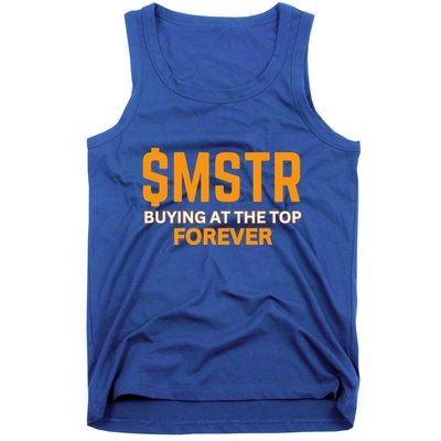 $Mstr Buying At The Top Forever Microstrategy Bitcoin Tank Top