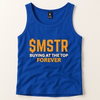 $Mstr Buying At The Top Forever Microstrategy Bitcoin Tank Top