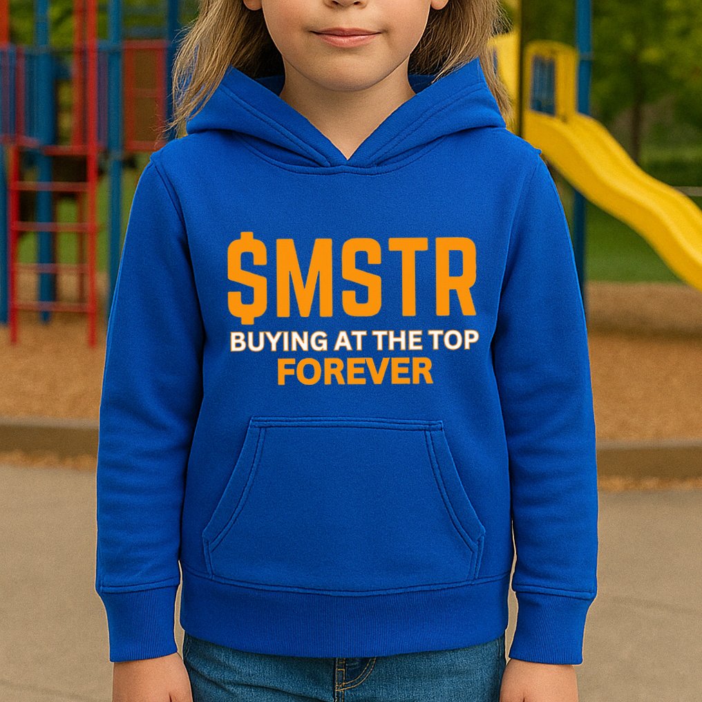 $Mstr Buying At The Top Forever Microstrategy Bitcoin Kids Hoodie