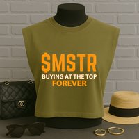 $Mstr Buying At The Top Forever Microstrategy Bitcoin Garment-Dyed Women's Muscle Tee