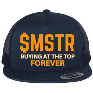 $Mstr Buying At The Top Forever Microstrategy Bitcoin Flat Bill Trucker Hat