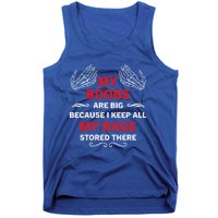 My Boobs Are Big Because I Keep All My Rage Stored There Gift Tank Top