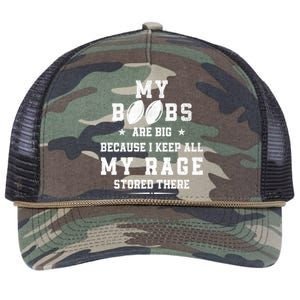 My Boobs Are Big Because I Keep All My Rage Stored There Great Gift Retro Rope Trucker Hat Cap