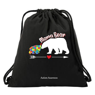 Mama Bear Autism Mom Autism Son Support Autism Awareness Gift Drawstring Bag