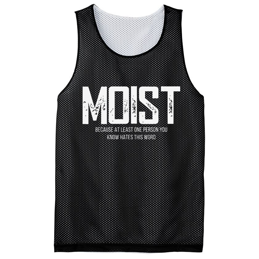 Moist Because At Least One Person You Know Hates This Word Mesh Reversible Basketball Jersey Tank