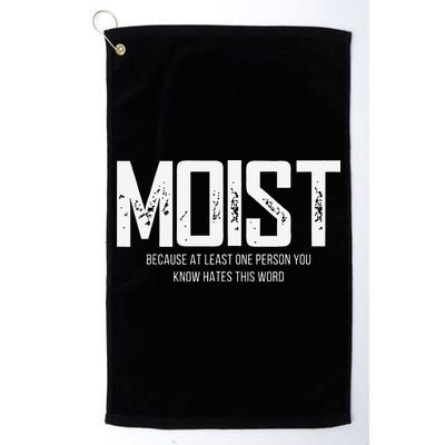Moist Because At Least One Person You Know Hates This Word Golf Towel