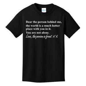 Mind Body And Sole Dear The Person Behind Me Kids T-Shirt