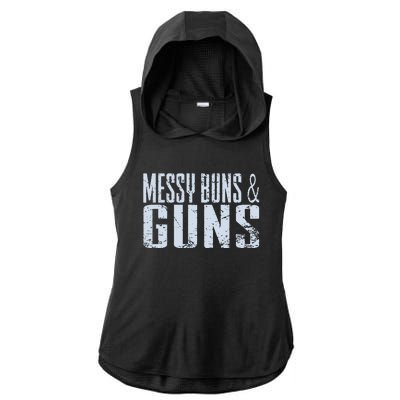 Messy Buns And Guns Ladies PosiCharge Tri-Blend Wicking Draft Hoodie Tank