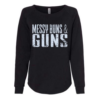 Messy Buns And Guns Womens California Wash Sweatshirt