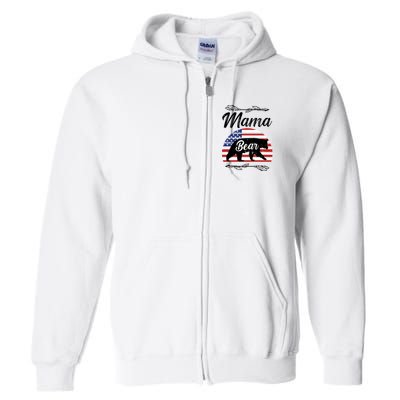 Mama Bear American Flag Funny Gift Full Zip Hoodie